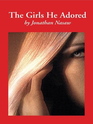 The Girls He Adored - Audiobook